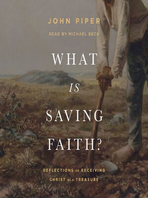cover image of What Is Saving Faith?